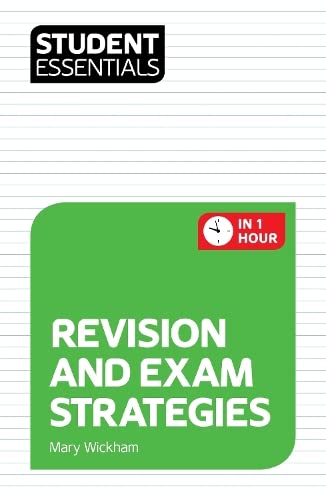 Student Essentials: Revision and Exam Strategies