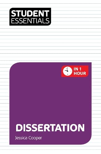 Student Essentials: Dissertation