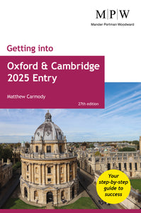 Getting into Oxford and Cambridge 2025 Entry