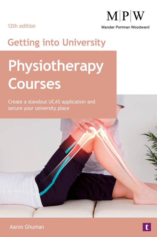 COMING SOON: Getting into Physiotherapy Courses