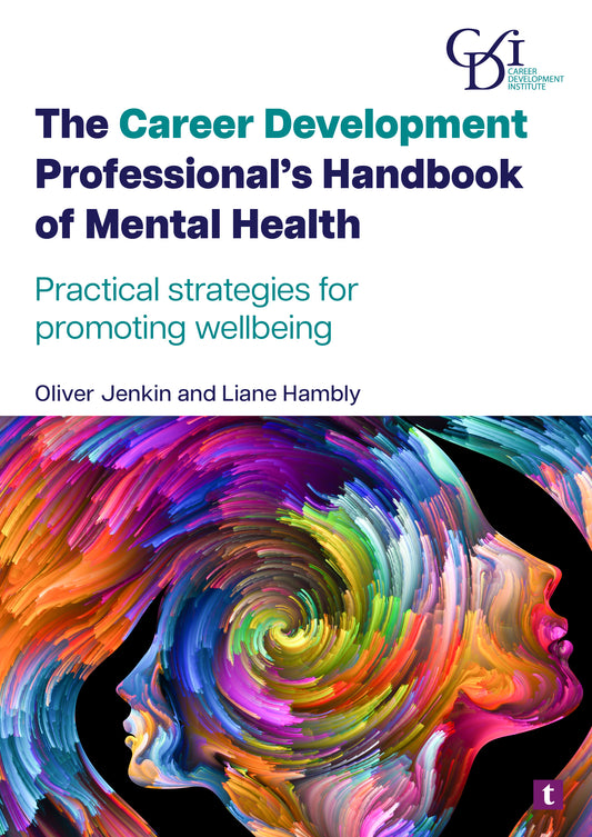 COMING SOON: The Career Development Professional’s Handbook of Mental Health