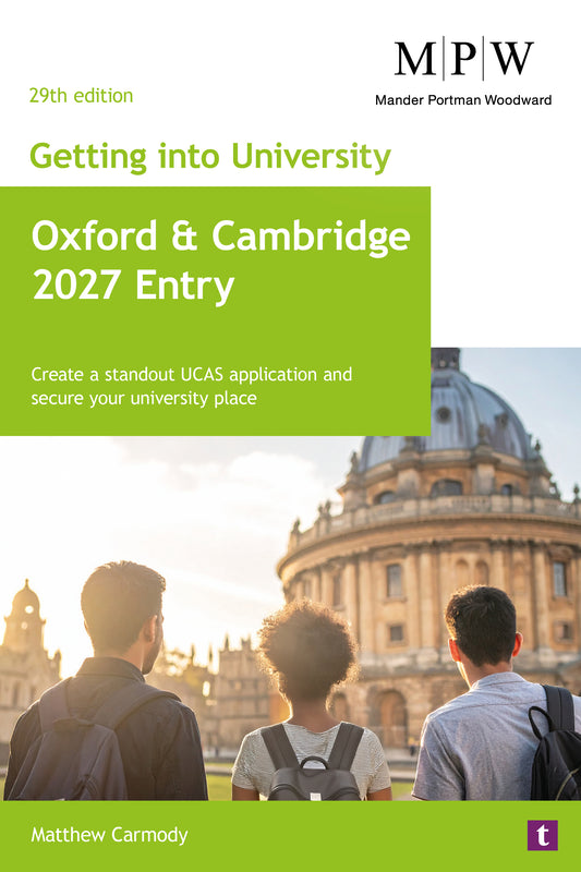 COMING SOON: Getting into University: Oxford and Cambridge 2027 Entry