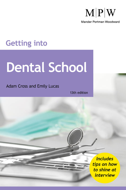 Getting Into Dental School