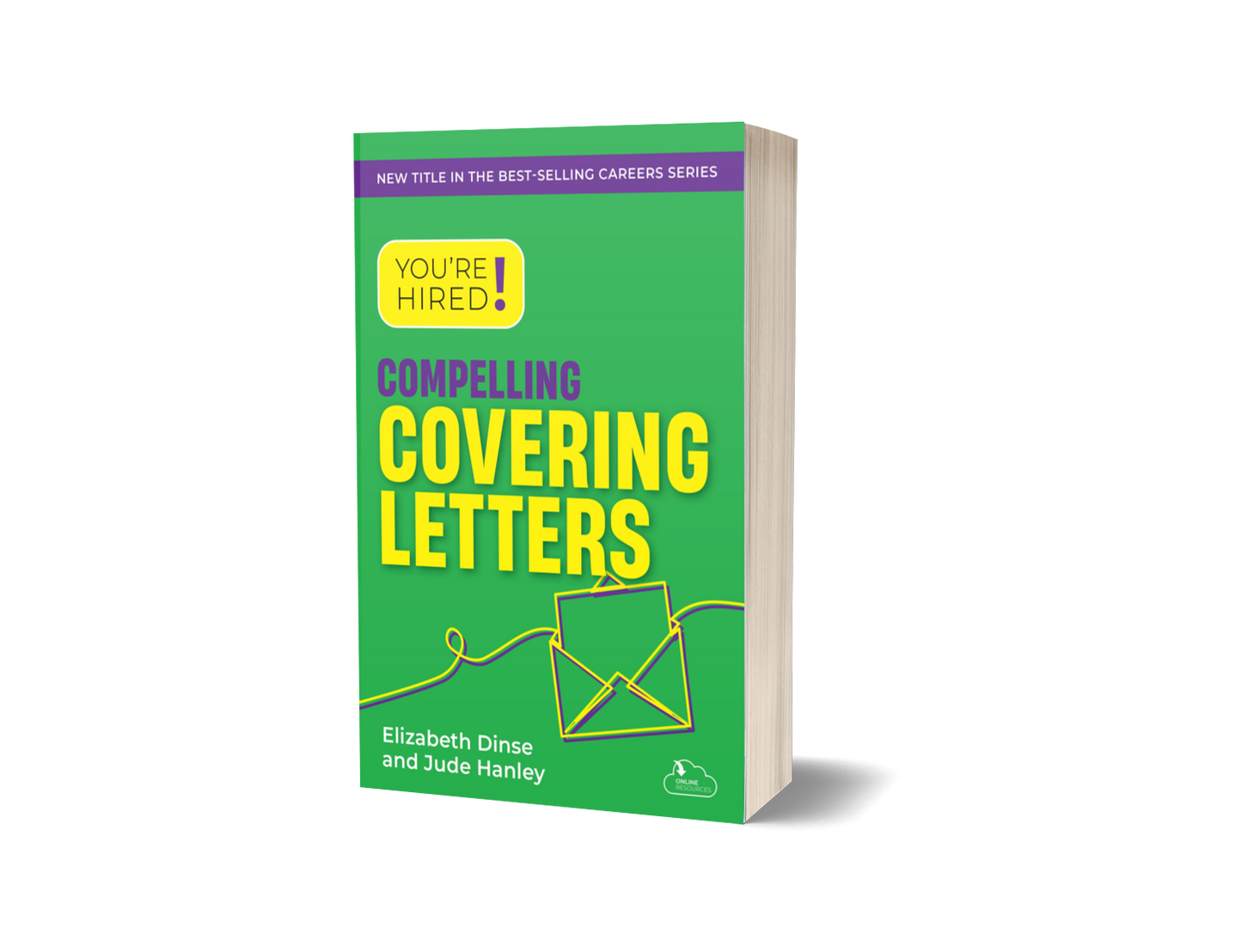 COMING SOON: You’re Hired! Compelling Covering Letters