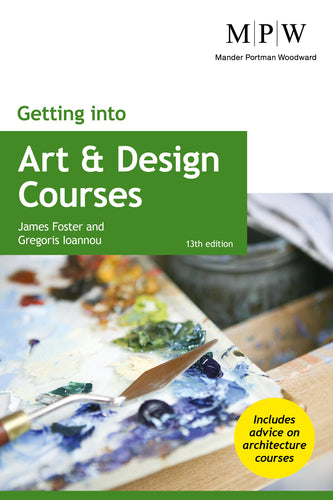 COMING SOON: Getting Into Art & Design Courses