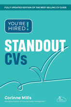Load image into Gallery viewer, You&#39;re Hired! Standout CVs